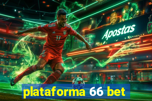 plataforma 66 bet